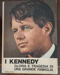 I Kennedy: Gloria e Tragedia di una Grande Famiglia