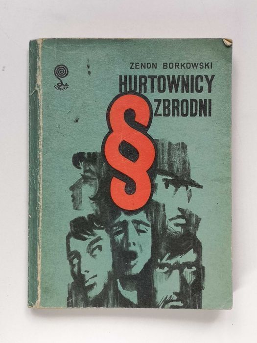 Hurtownicy Zbrodni - Zenon Borkowski