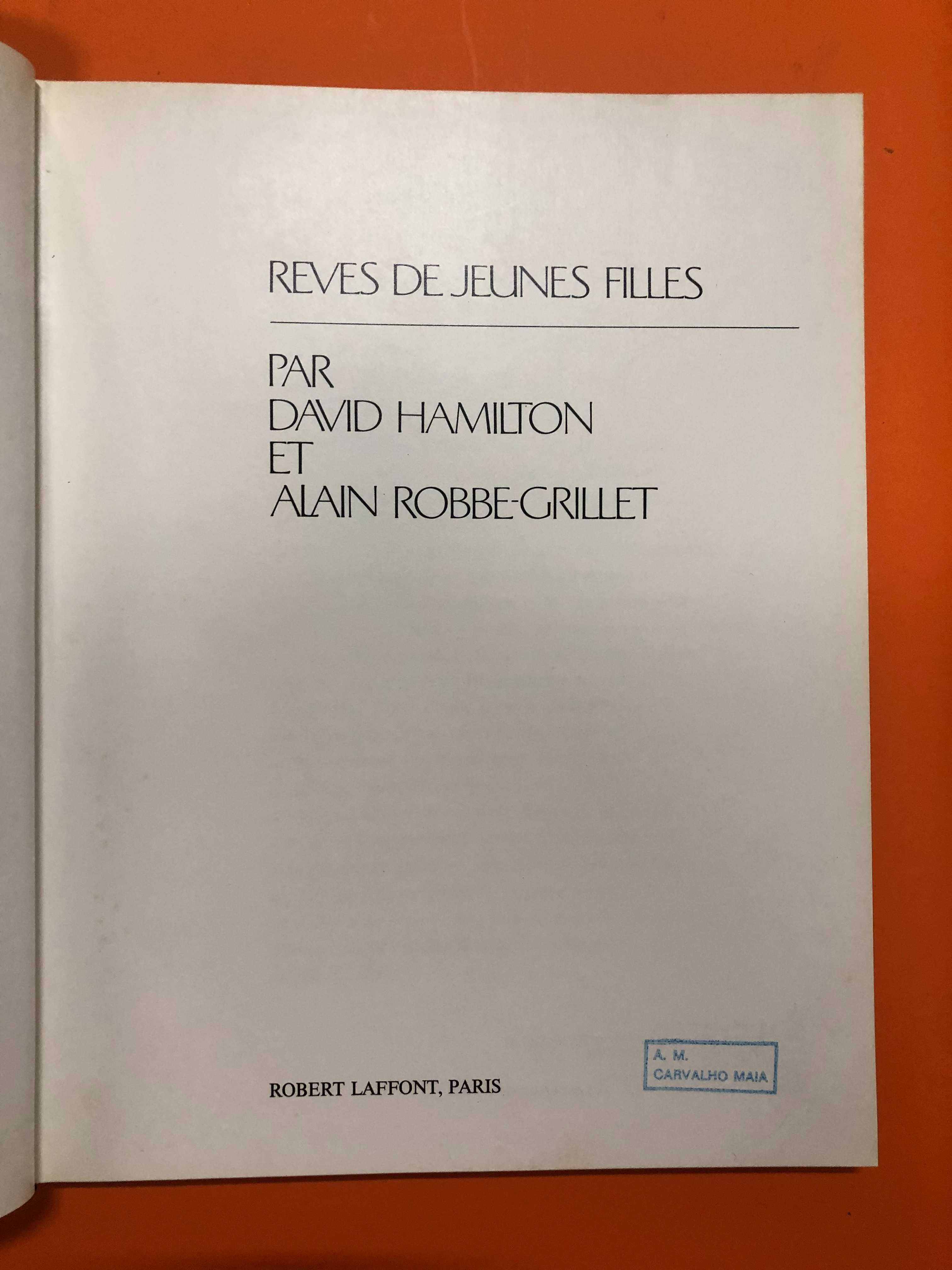 Reves de jeunes filles - David Hamilton, Alain Robbe-Grillet