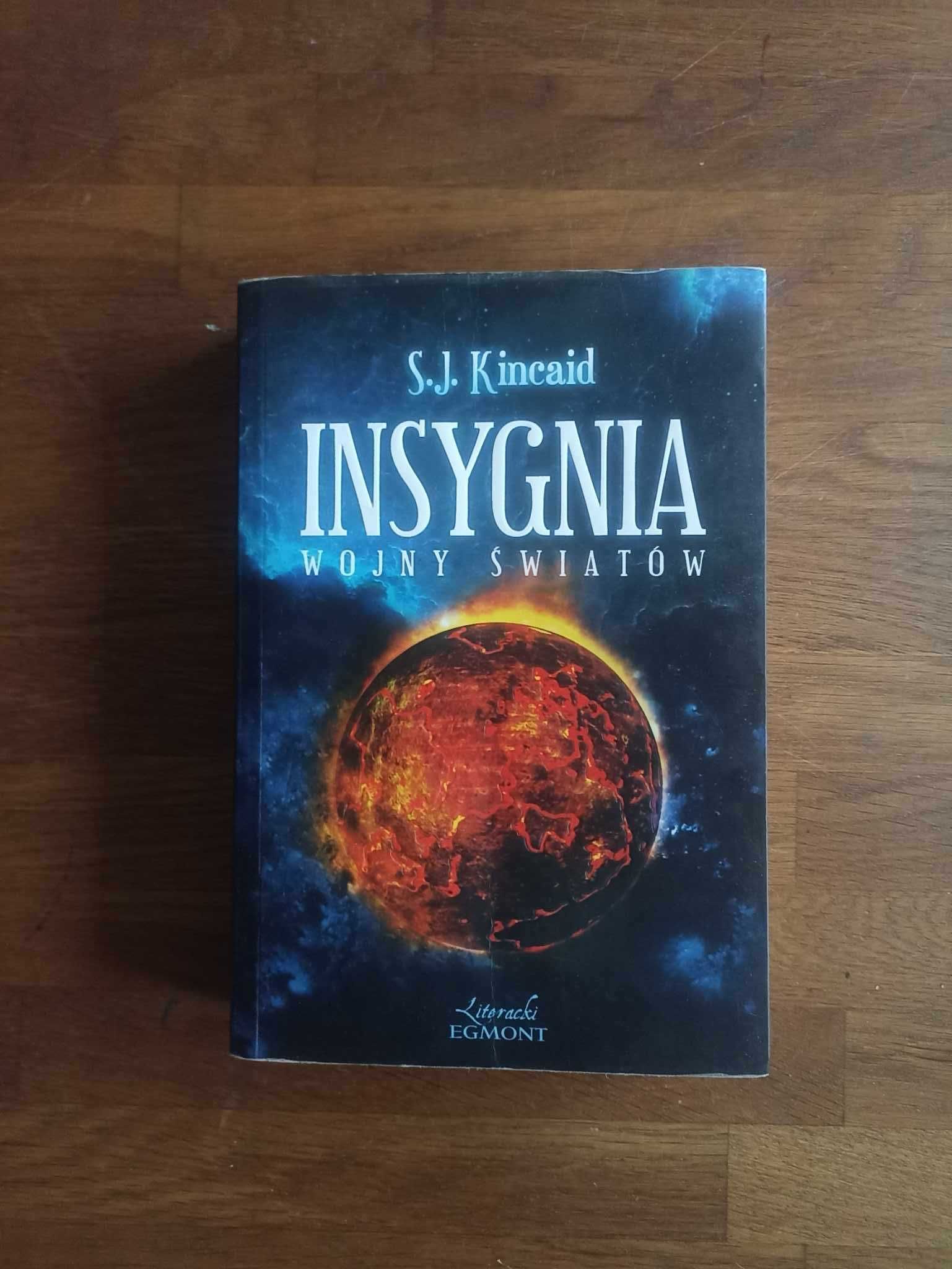 Insygnia Wojny Światów -S. J. Kincaid