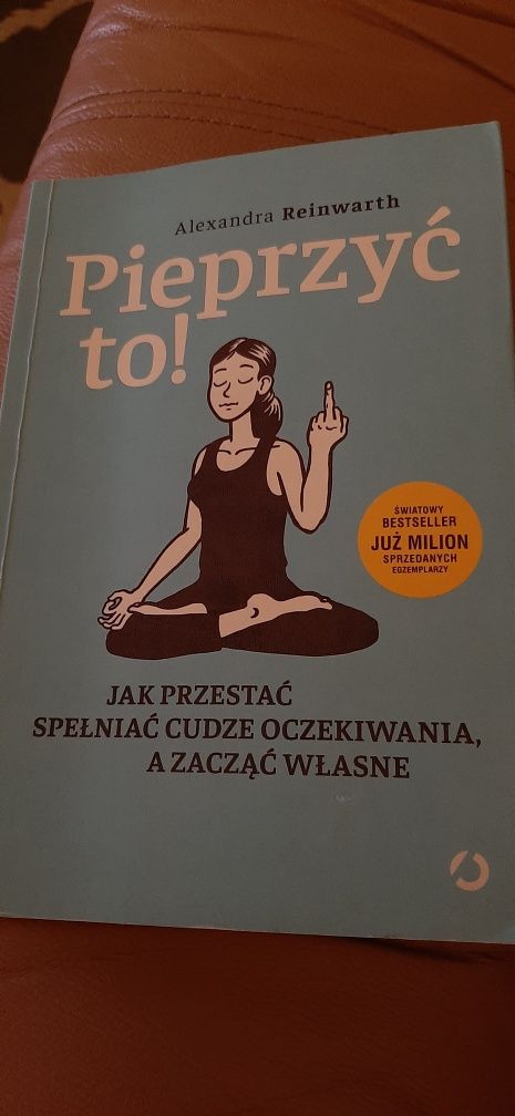 Pieprzyć to! Alexandra Reinwarth