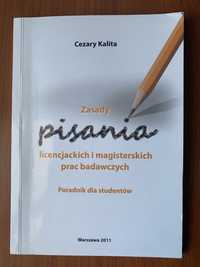 Zasady pisania licencjackich i magisterskich prac badawczych Kalita