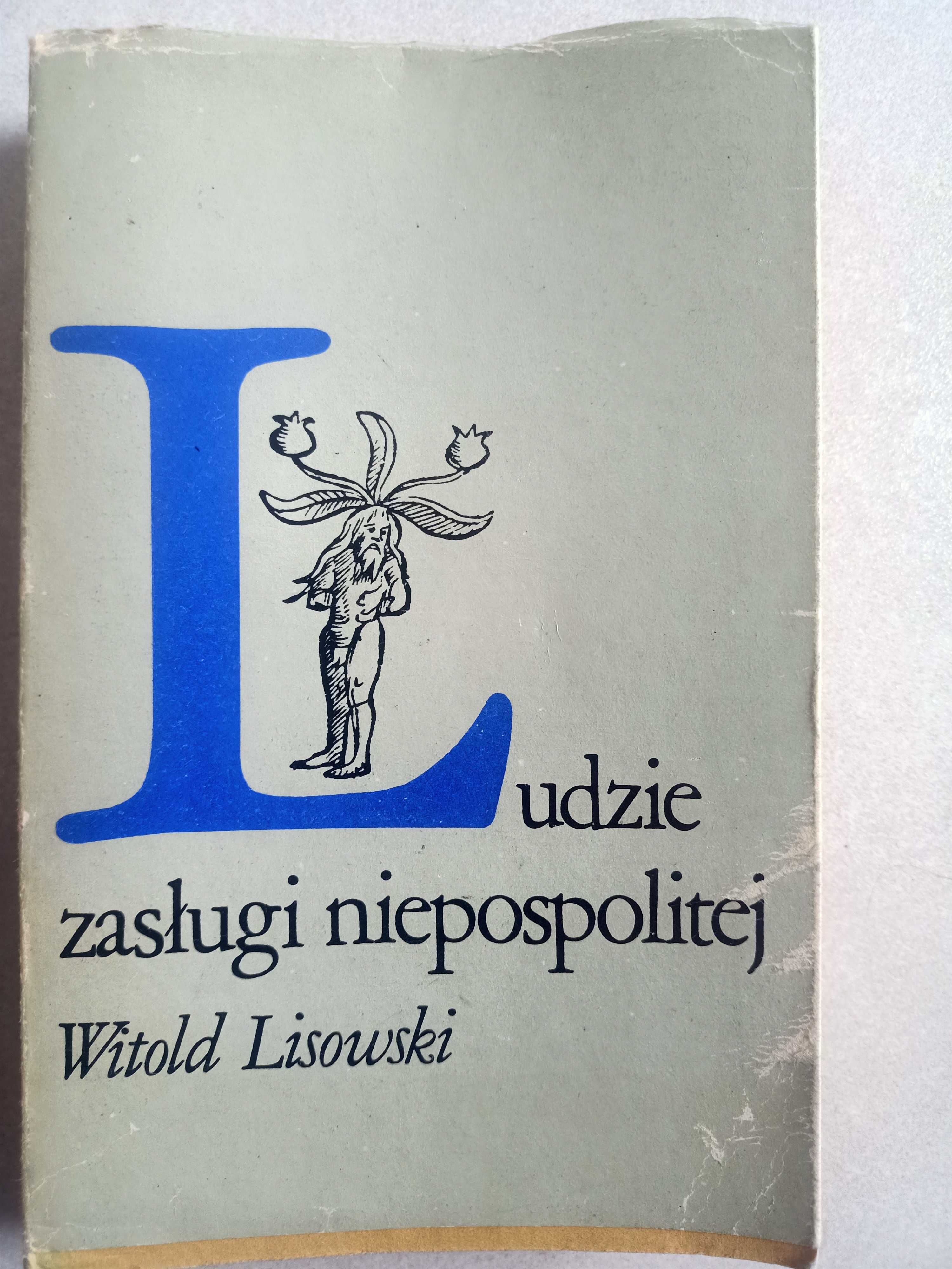 Książka Ludzie zasługi niepospolitej