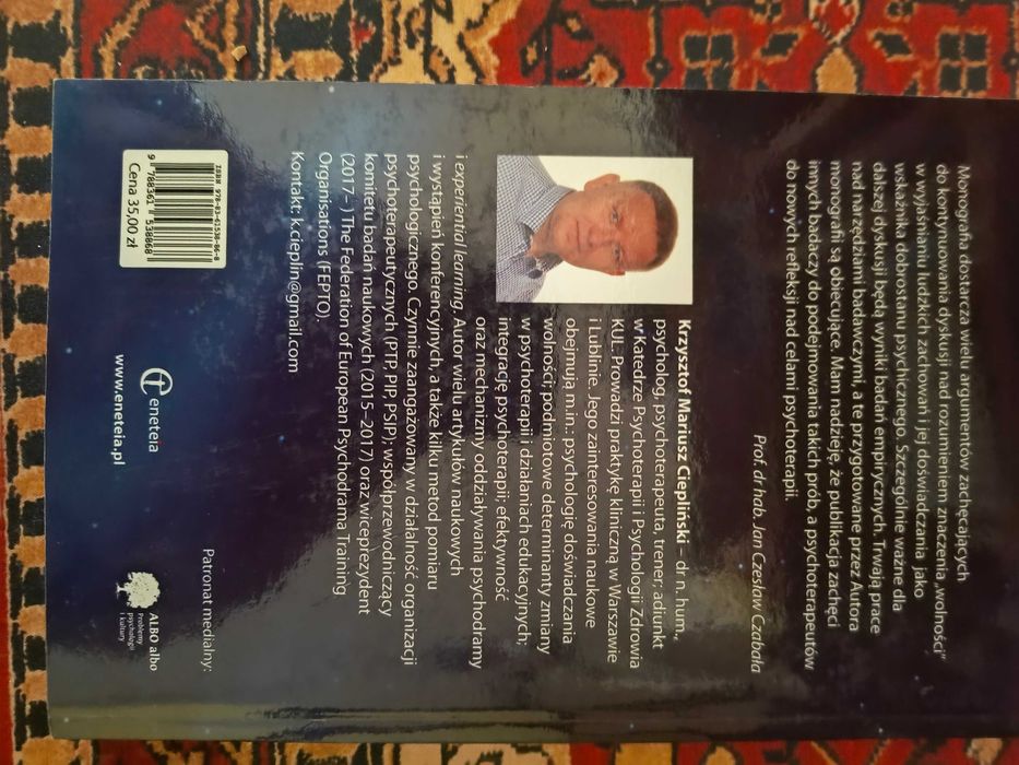 Psychologia i psychoterapia wobec wolności - dr. K. M. Ciepliński