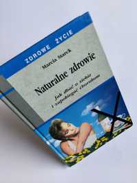 Naturalne zdrowie - Marcia Starck