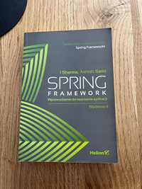 Spring Framework. Wprowadzenie do tworzenia aplikacji