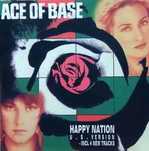 Ace Of Base – "Happy Nation" CD
