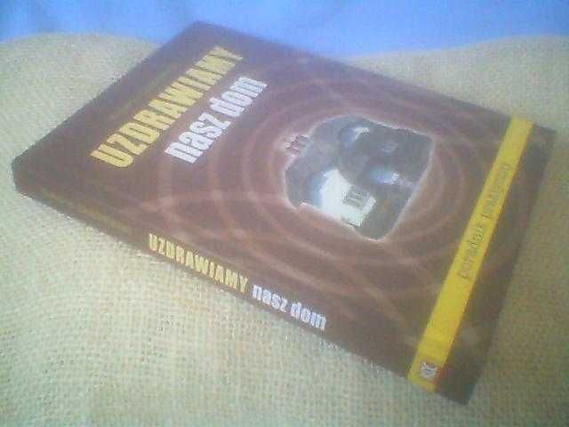 Uzdrawiamy nasz dom-R.Zamperini