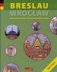 Breslau. Wrocław, Anna Wawrykowicz
