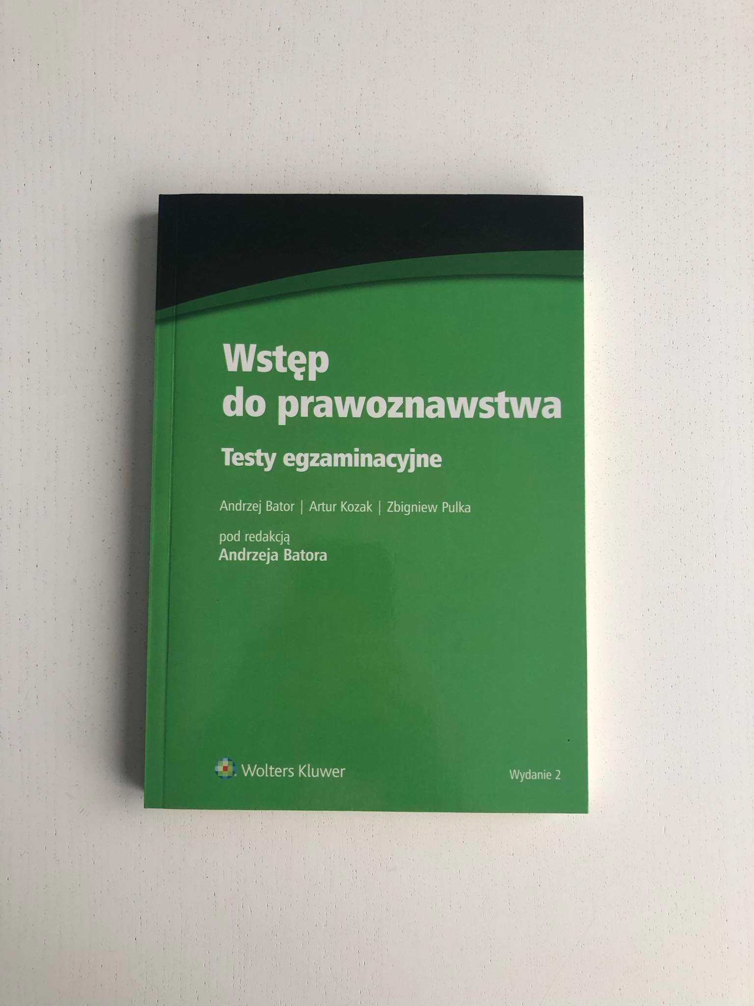 Wstęp do prawoznawstwa. Testy egzaminacyjne