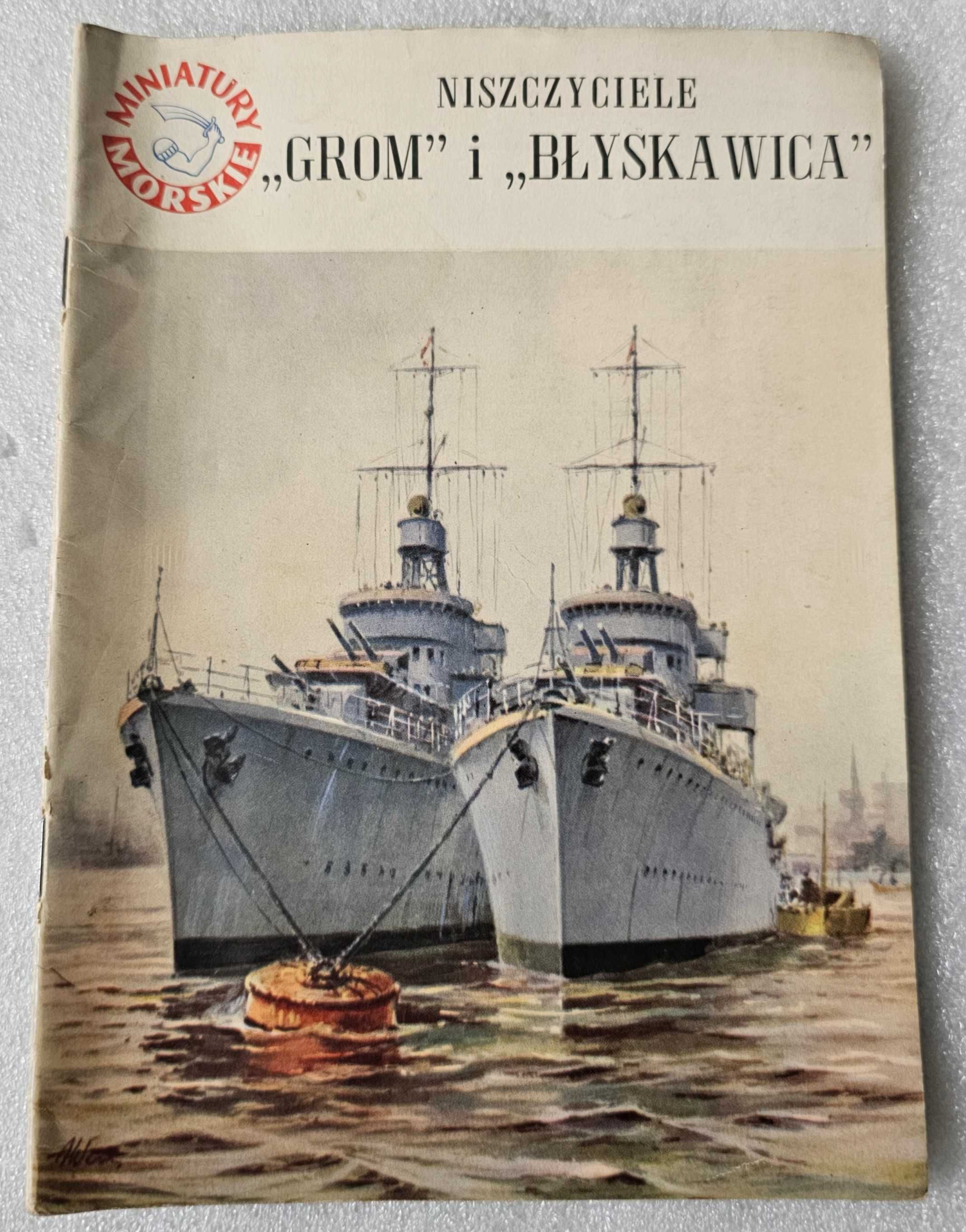 NISZCZYCIELE GROM i BŁYSKAWICA Jerzy Pertek Miniatury Morskie