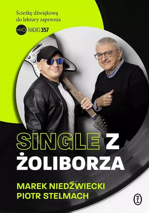 Single z Żoliborza. Wydawnictwo Literackie