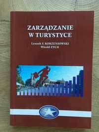 Zarządzanie w turystyce - L.F. Korzeniowski, W. Zych