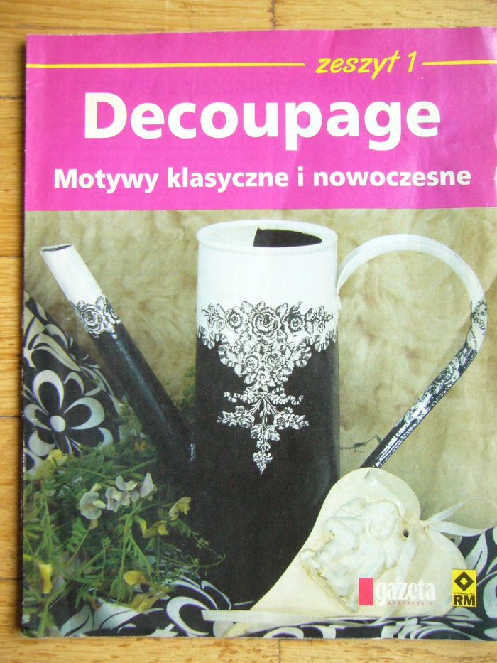 Decoupage. Motywy klasyczne i nowoczesne