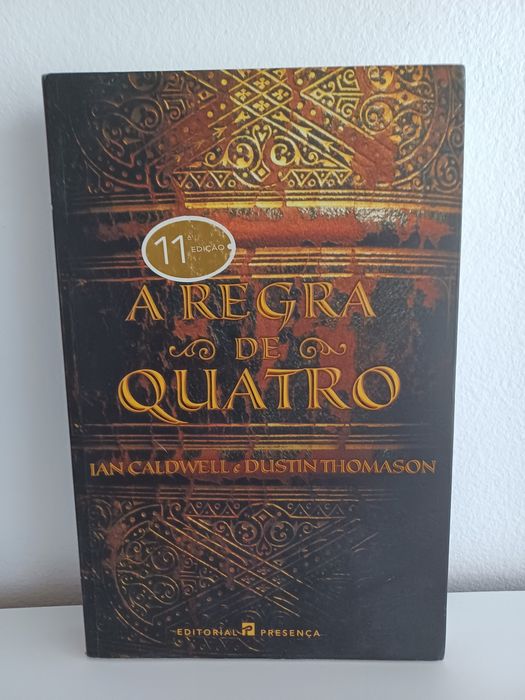 A Regra dos Quatro de Ian Caldwell e Dustin Thomason