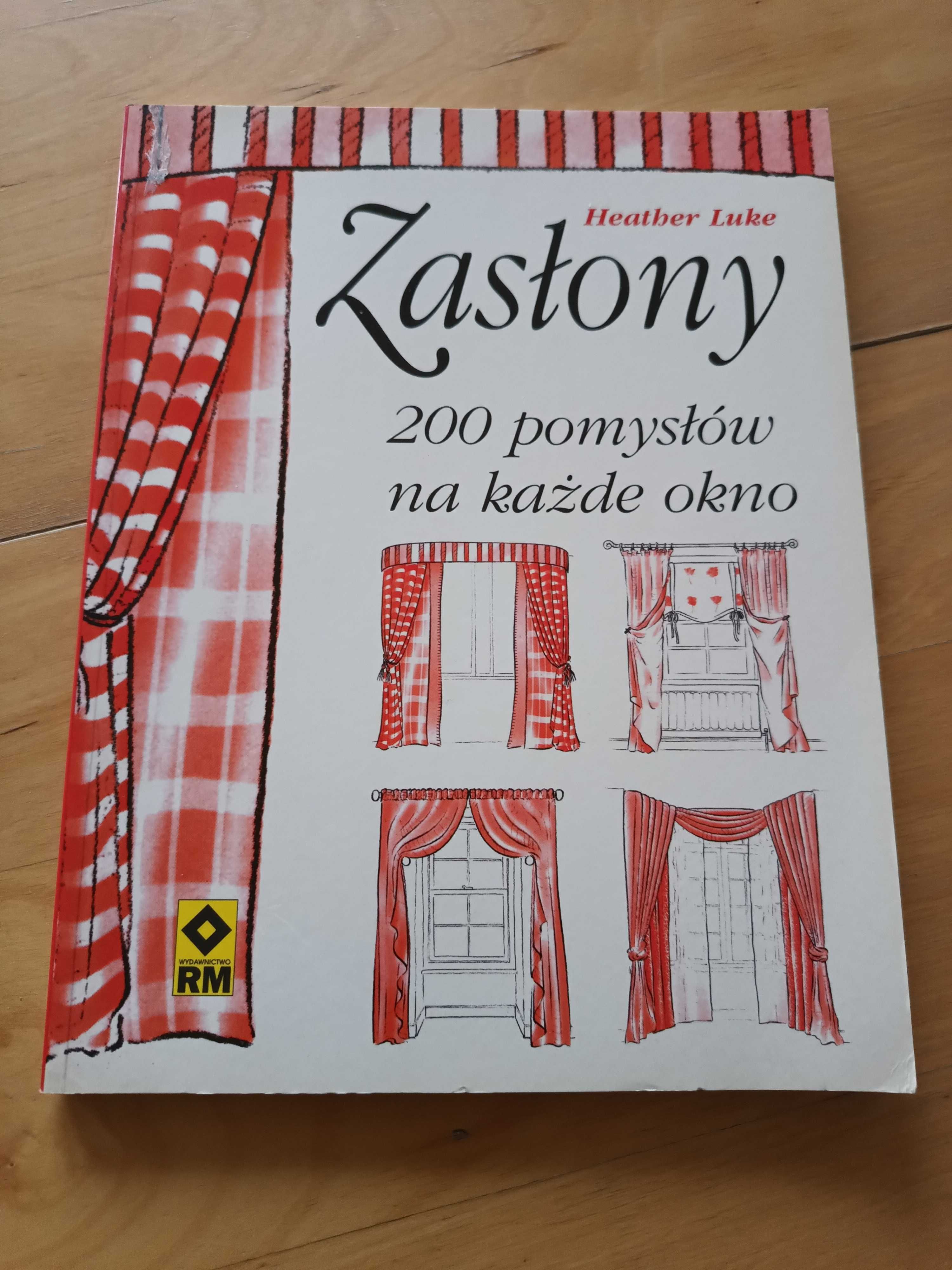 Zasłony - 200 pomysłów na każde okno