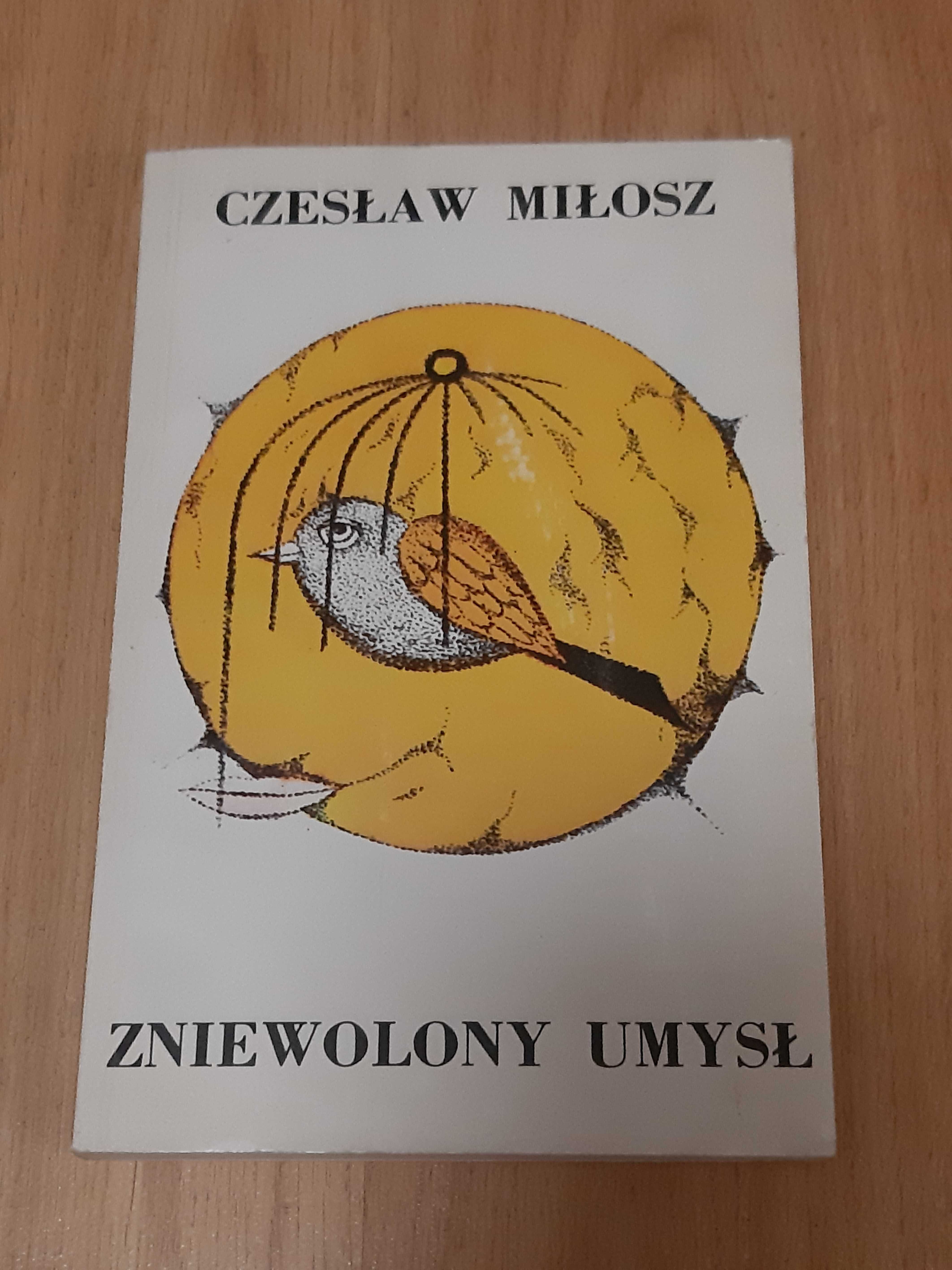 Miłosz Zniewolony umysł