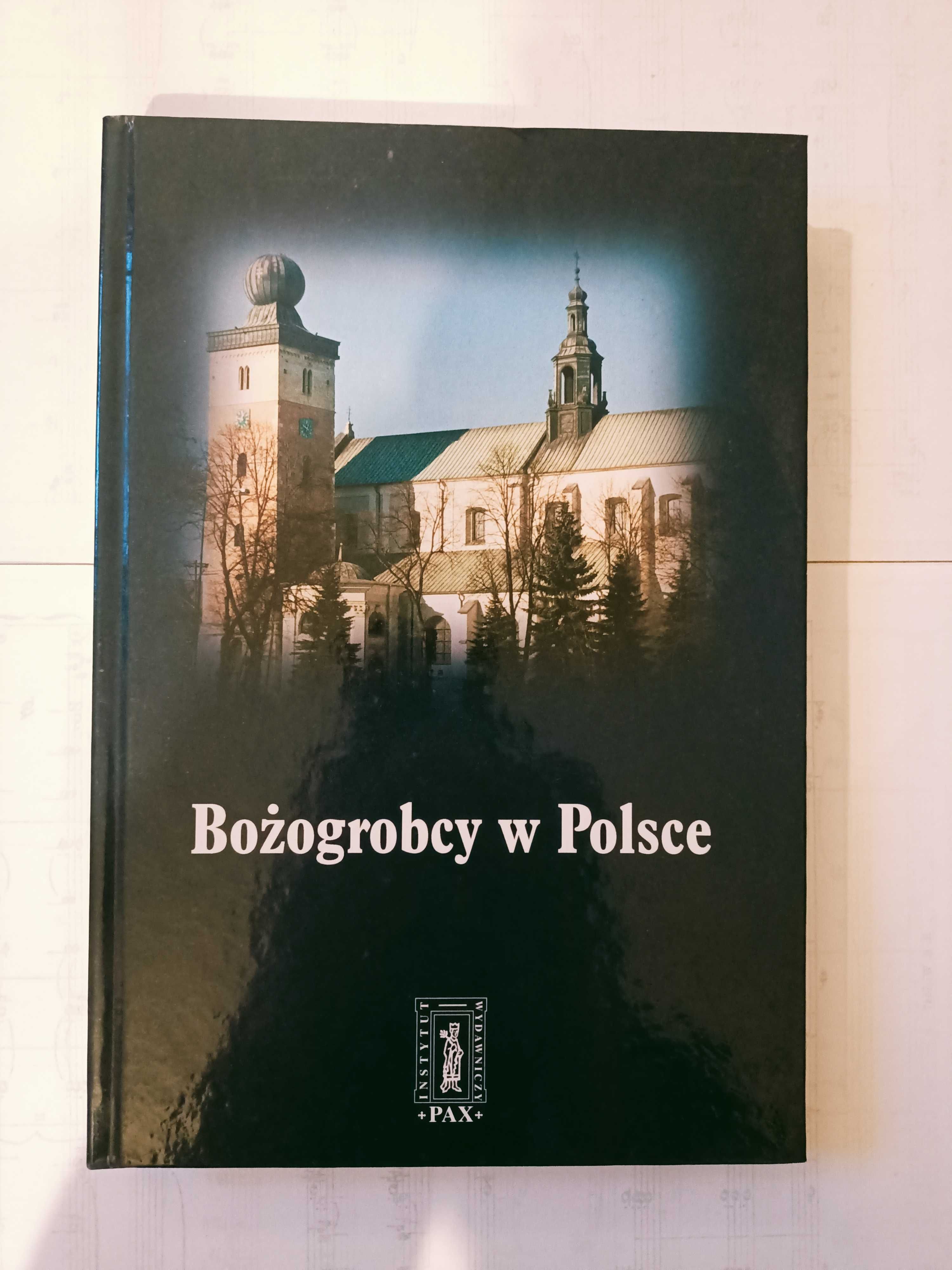 Książka Bożogrobcy w Polsce