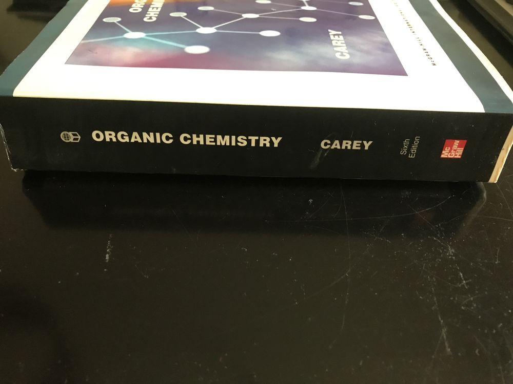 Organic Chemistry Francis Carey 6th (sixth) Edition McGraw-Hill