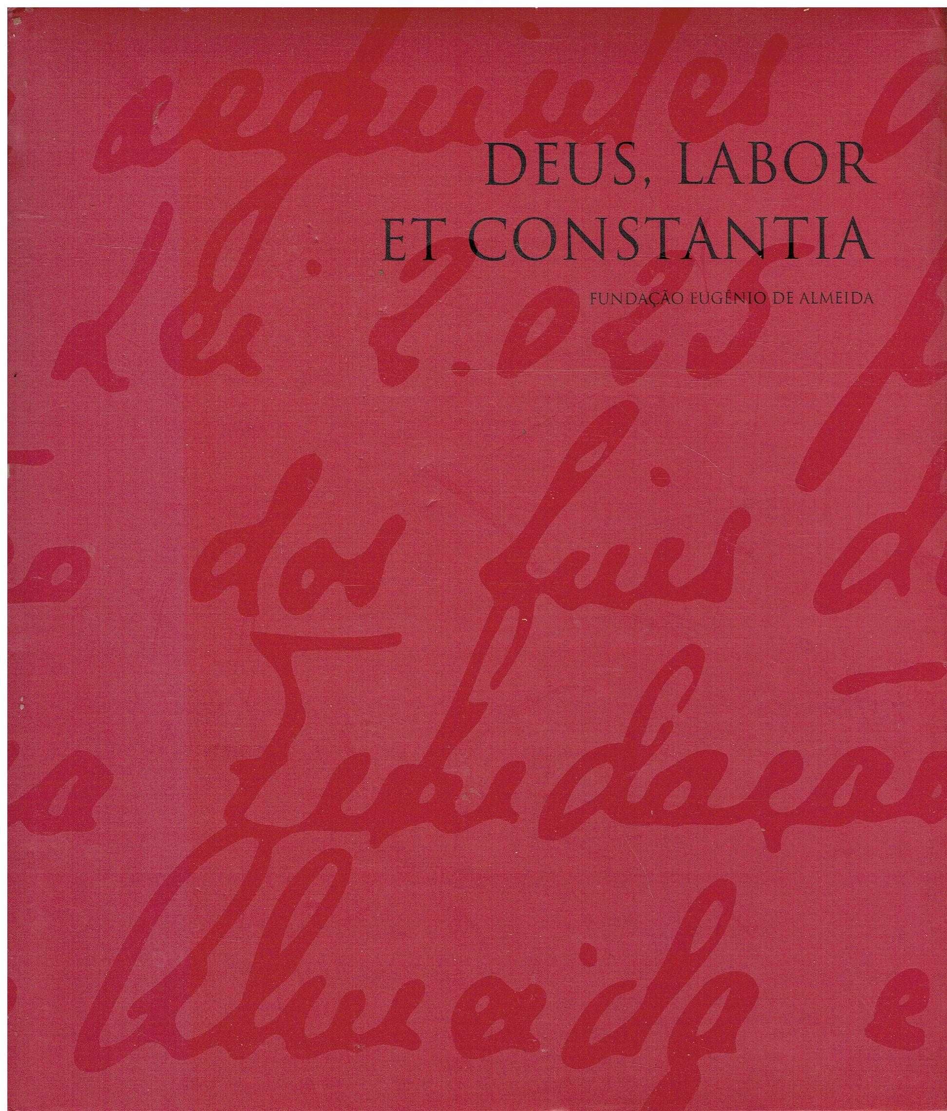 7236

Deus, Labor et Constantia - Fundação Eugénio de Almeida