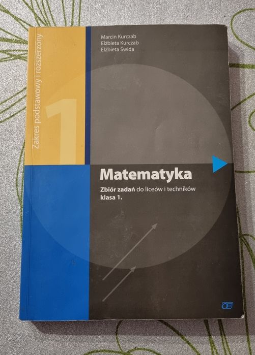 Matematyka. Zbiór zadań do liceów i techników. Klasa 1