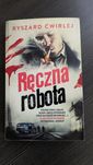 Ryszard Ćwirlej - Ręczna robota