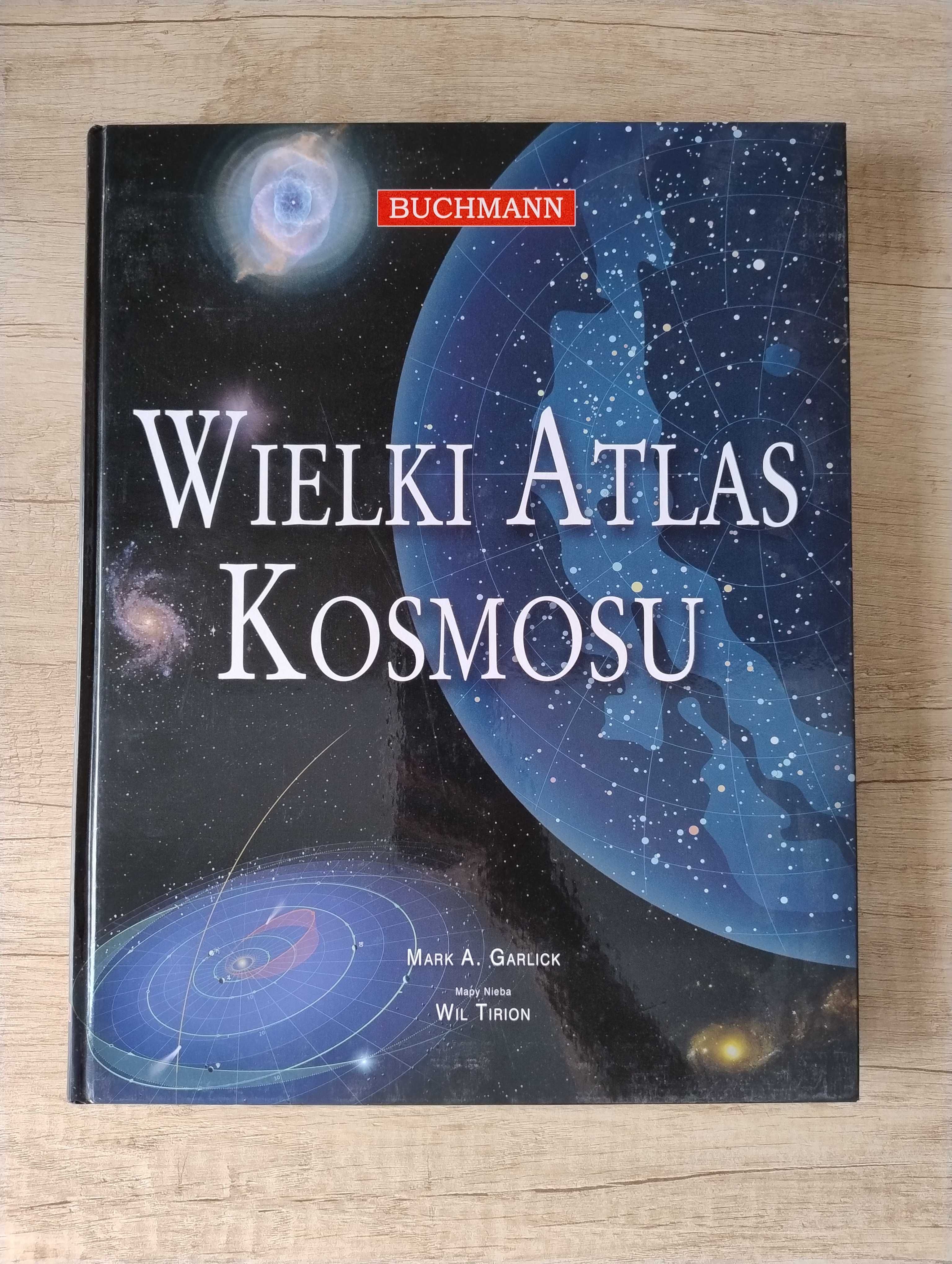 Wielki atlas kosmosu – Mark A. Garlick