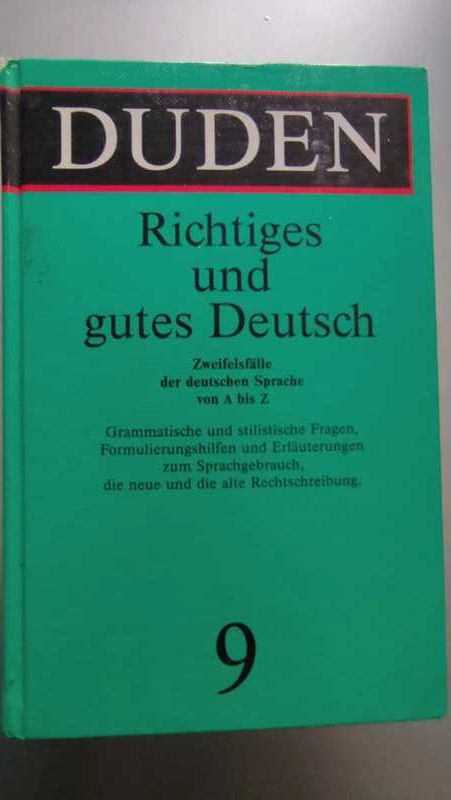 Duden Richtiges und gutes Deutsch