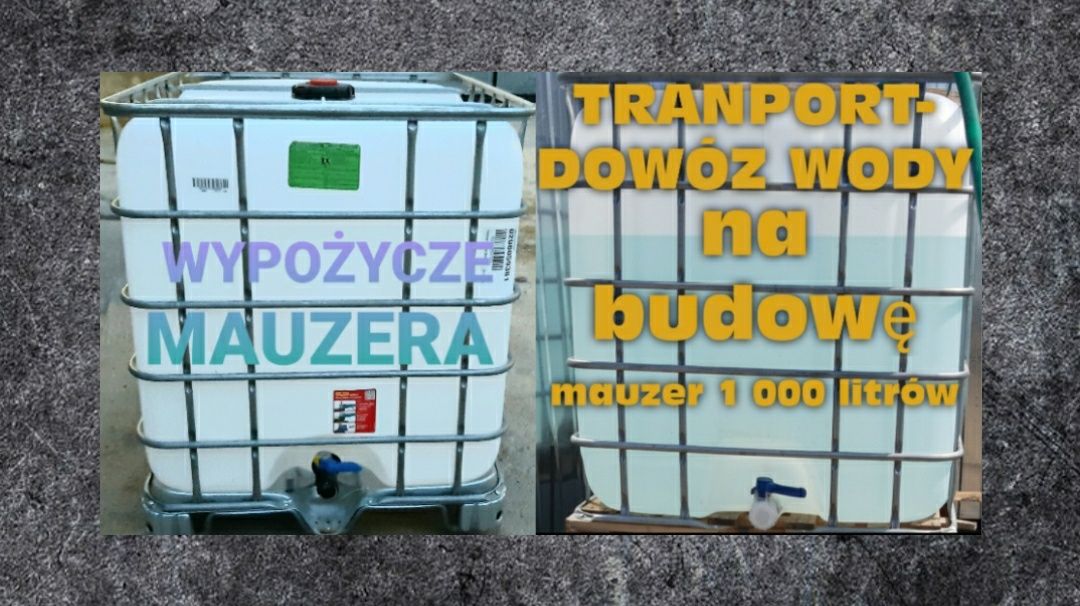 Transport dowóz napełnienie wody na budowę wynajem wypożyczenie mauzer