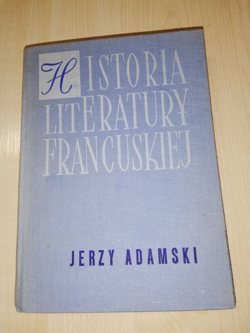 Historia literatury francuskiej Jerzy Adamski