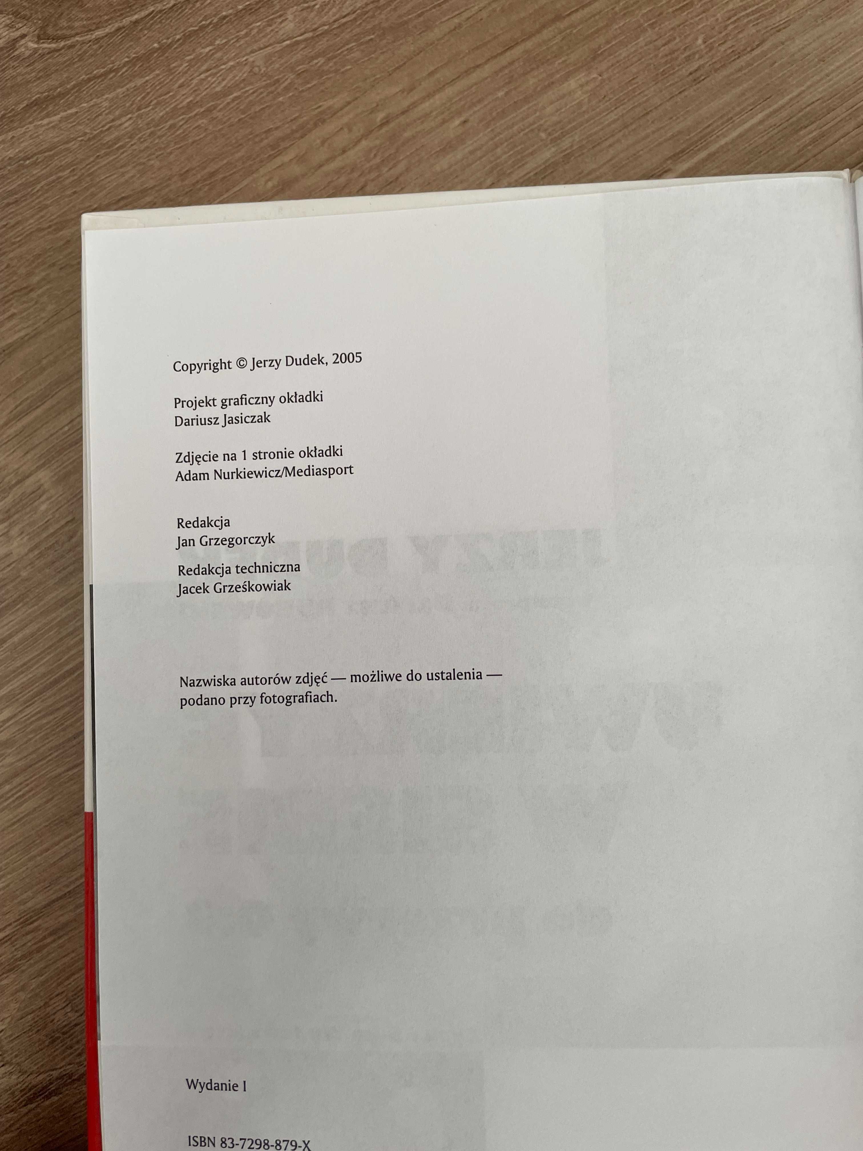 Jerzy Dudek do przerwy 0 3 uwierzyć w siebie autobiografia książka