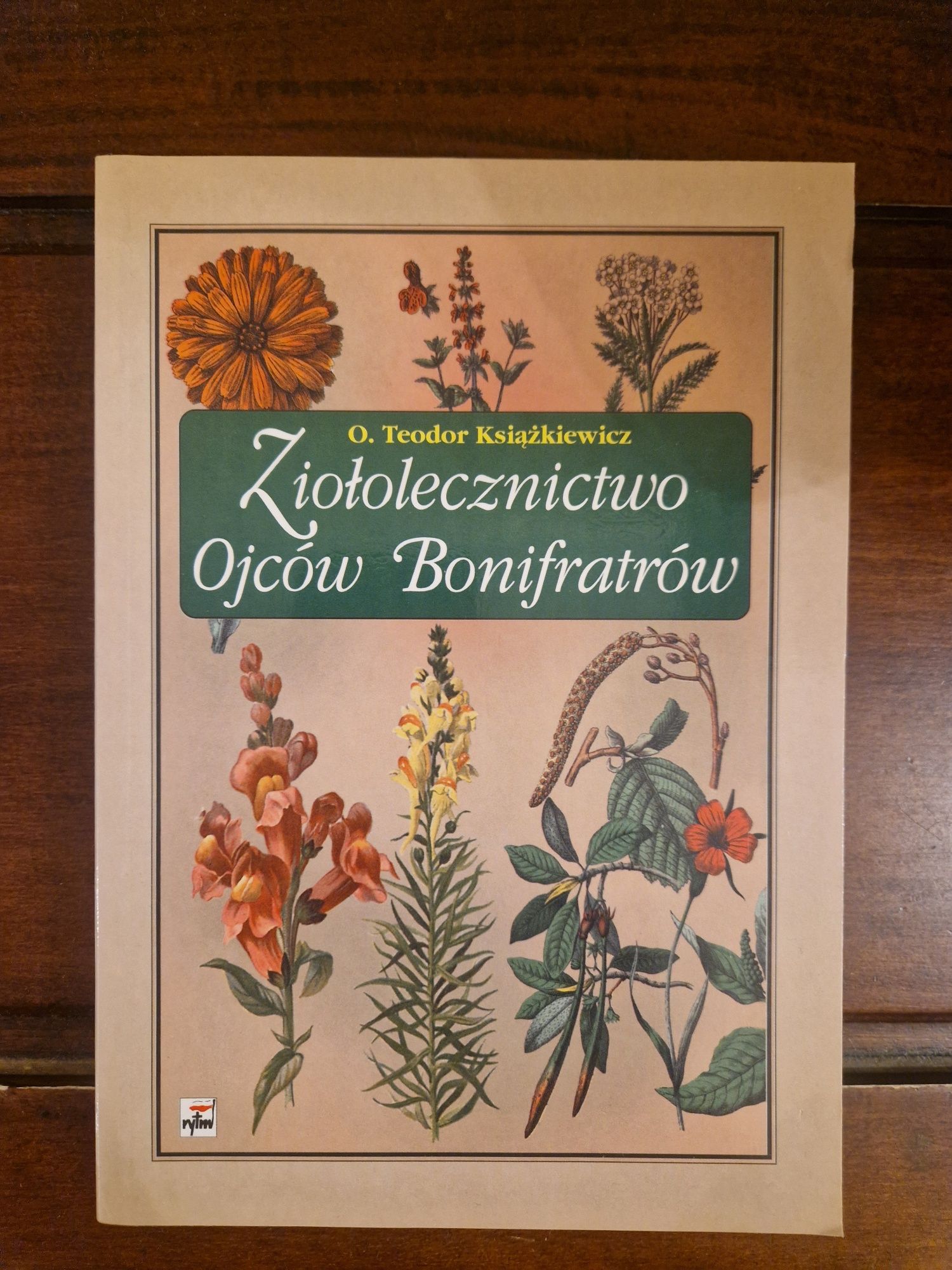 Ziołolecznictwo Ojców Bonifratrów