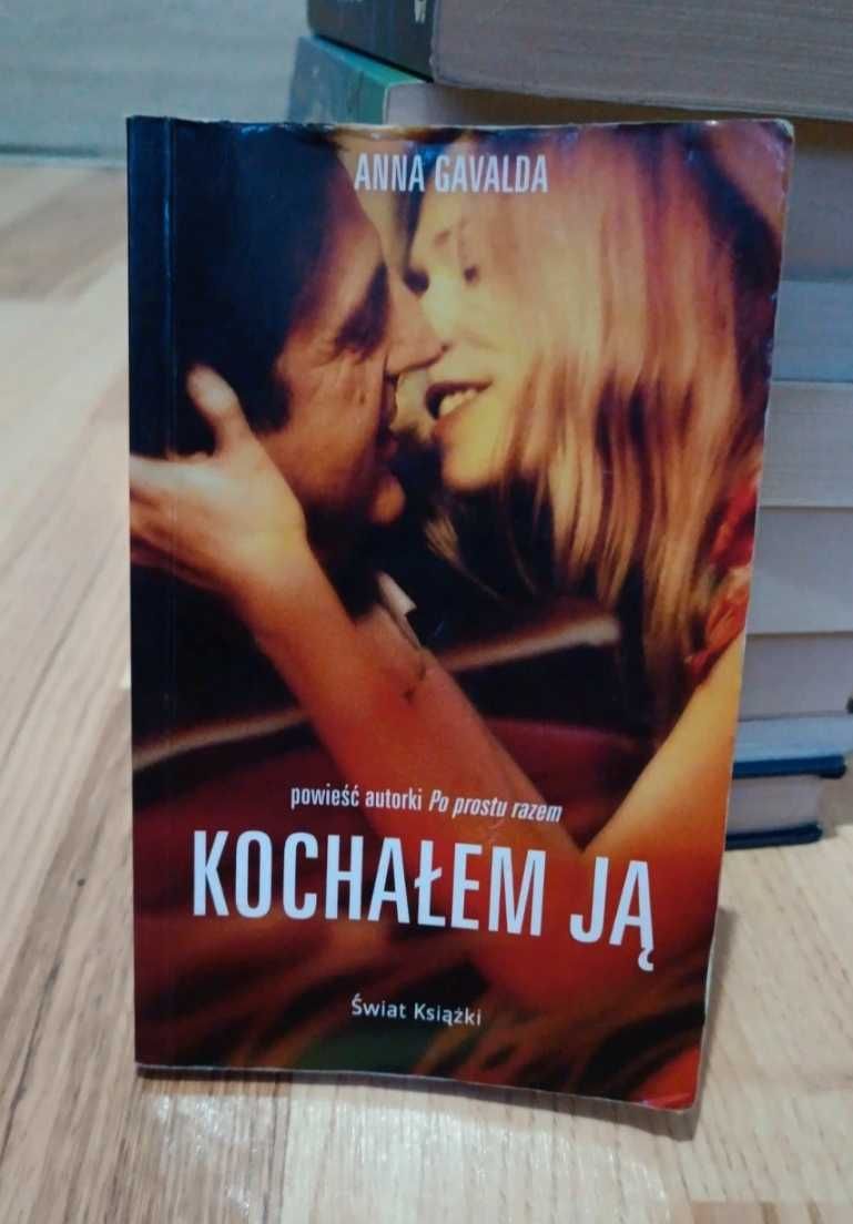 ,,Kochałem ją" Anna Gavalda