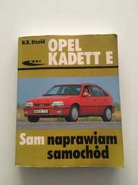 Sam naprawiam samochód Opel Kadett E