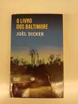 "O Livro dos Baltimore" - Joel Dicker