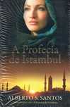 15185

A Profecia de Istambul
de Alberto S. Santos