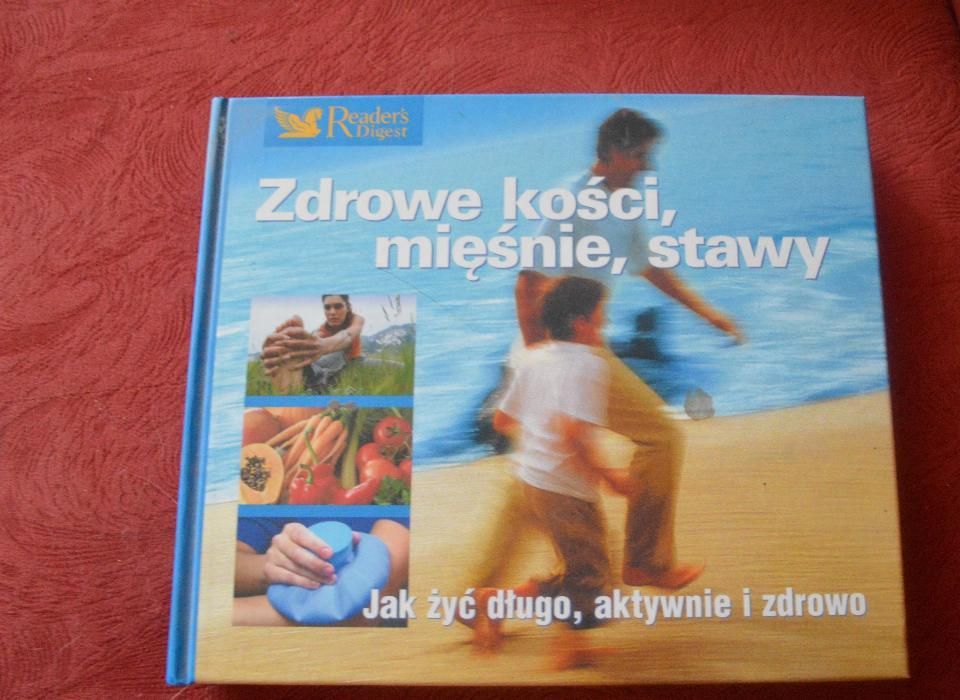 Zdrowe kości, mięśnie, stawy