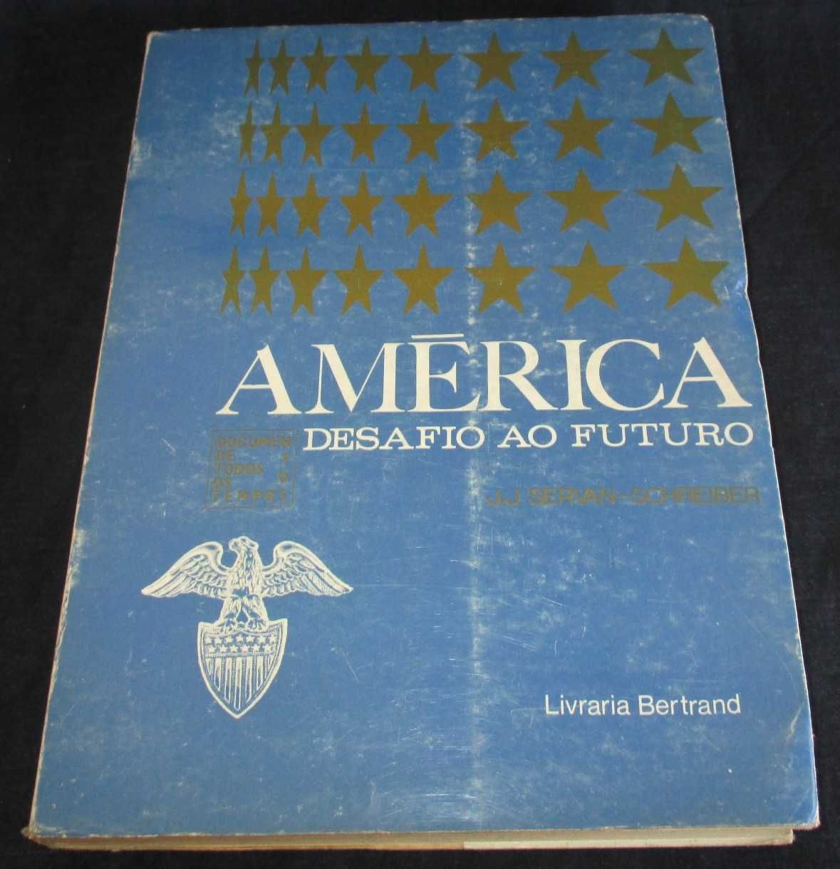 Livro América: Desafio ao Futuro Servan-Schreiber