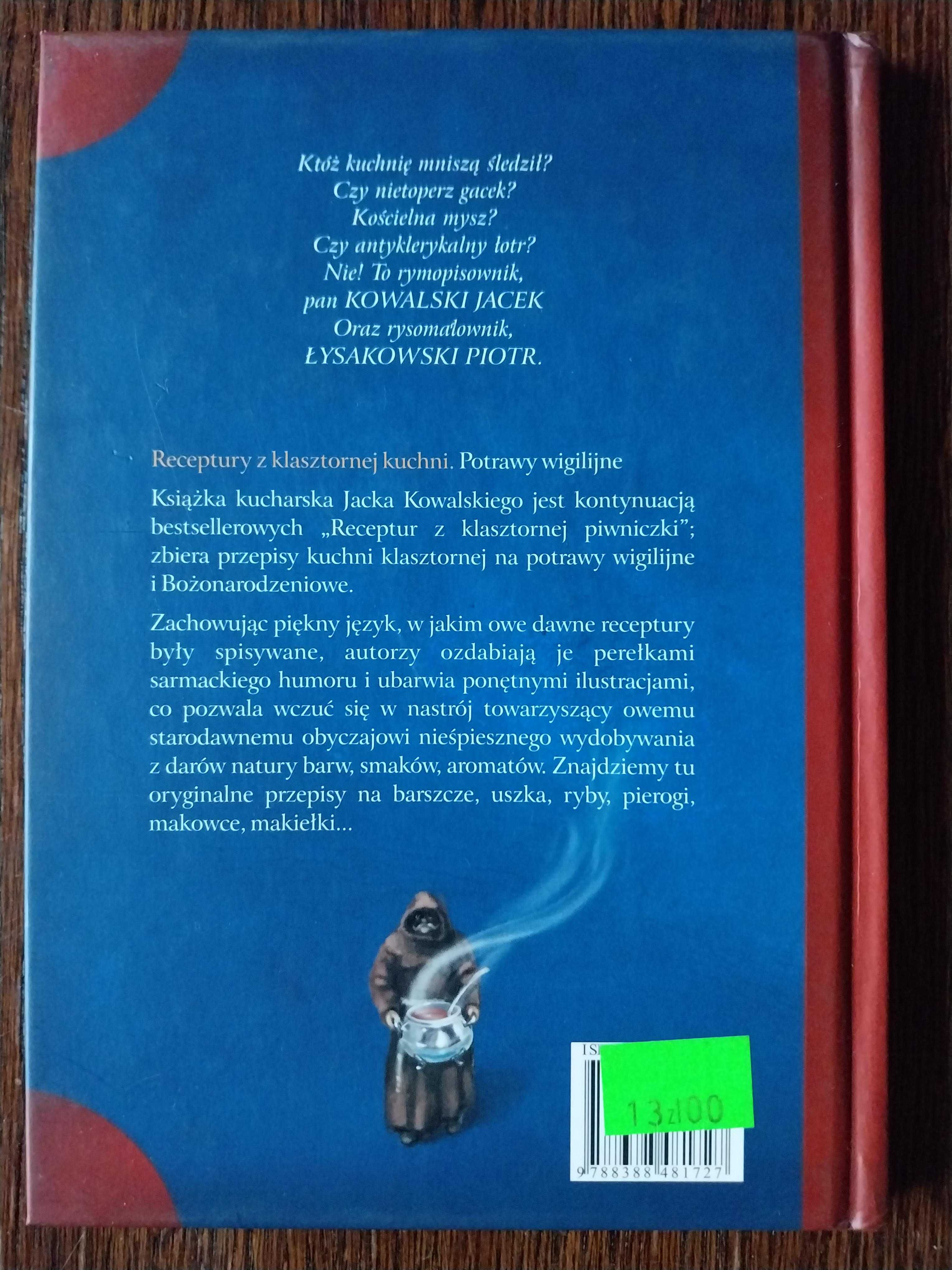 o. Jacek Kowalski - Receptury z klasztornej kuchni. Potrawy wigilijne