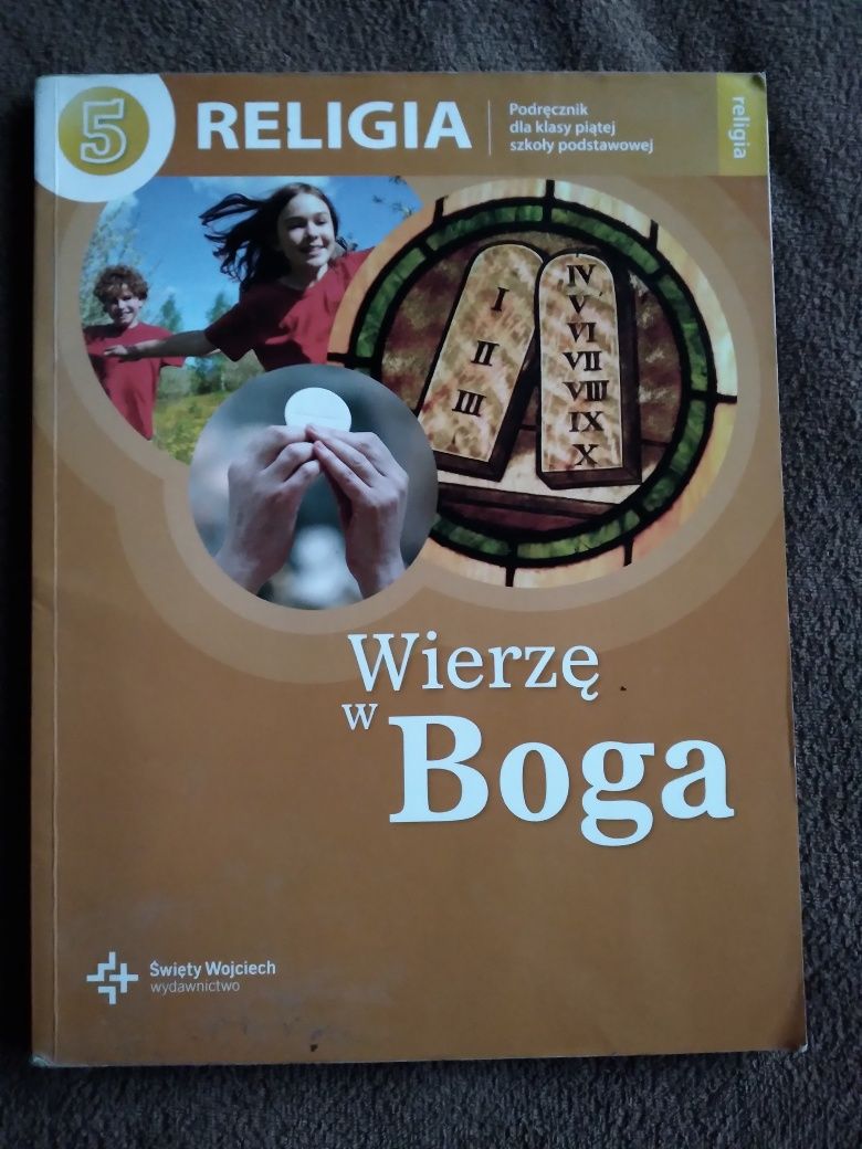 Religia klasa 5 wierzę w Boga