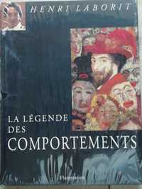 Livro"La Legende des comportements."de Henri Laborit