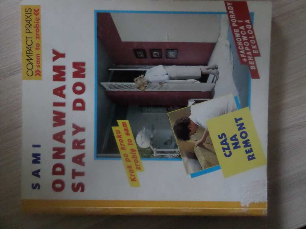 Sami odnawiamy stary dom