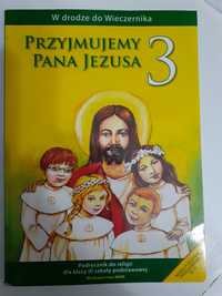 Przyjmujemy Pana Jezusa podręcznik do religii klasa 3