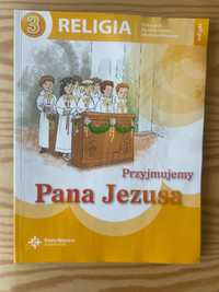 Religia klasa 3 Przyjmujemy Pana Jezusa