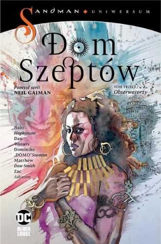 Dom Szeptów T.3 Obserwatorzy - Nalo Hopkinson, Dan Watters, Dominike