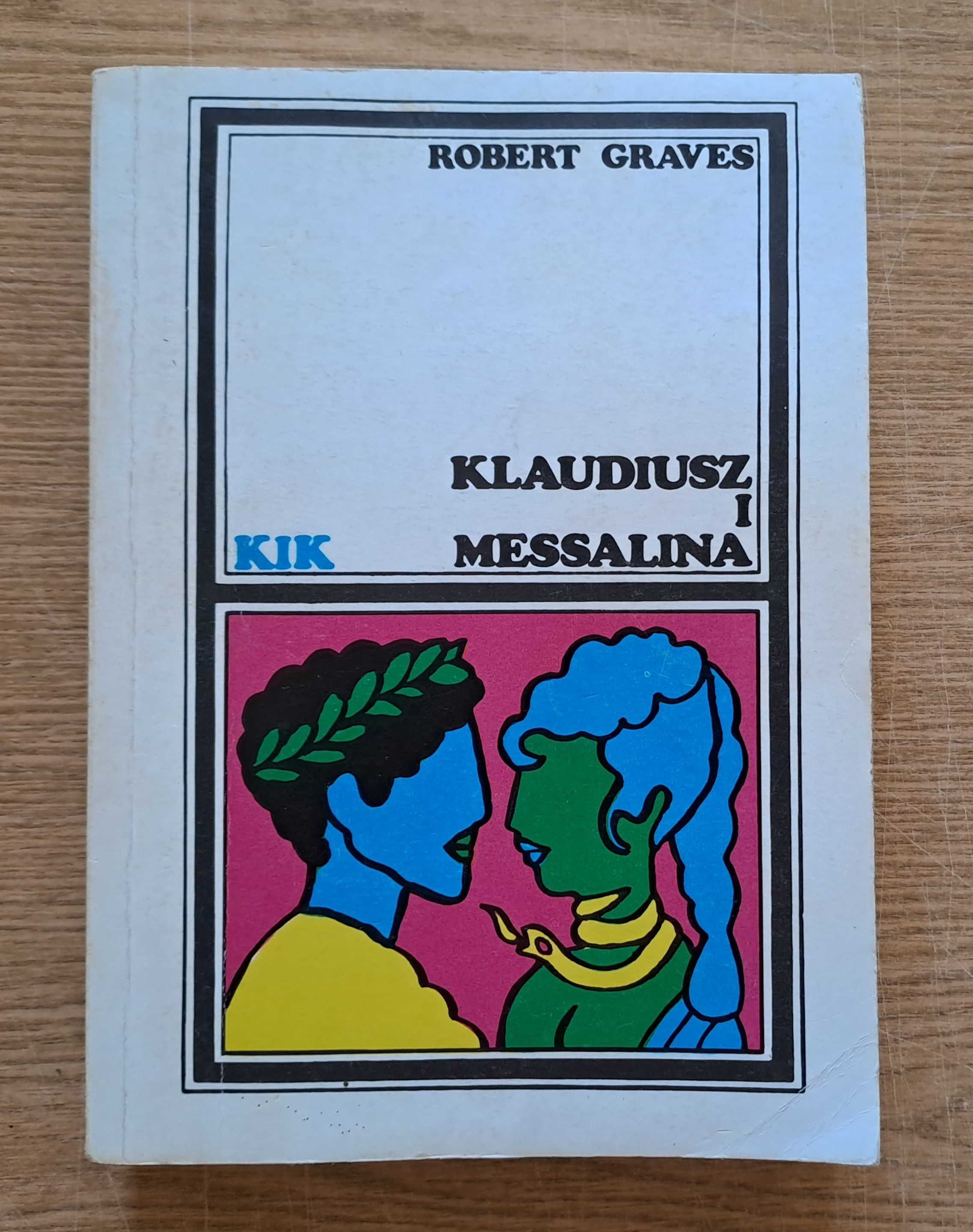 Książka  Robert Graves Klaudiusz i Messalina