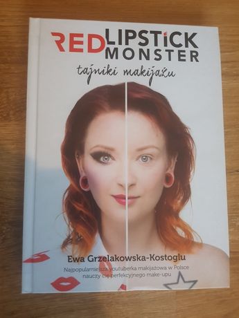 Red Lipstick Monster - Ewa Grzelakowska-Kostoglu