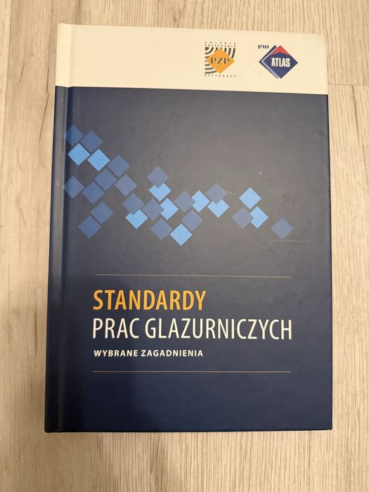 Standardy prac glazurniczych - NOWA - OKAZJA!