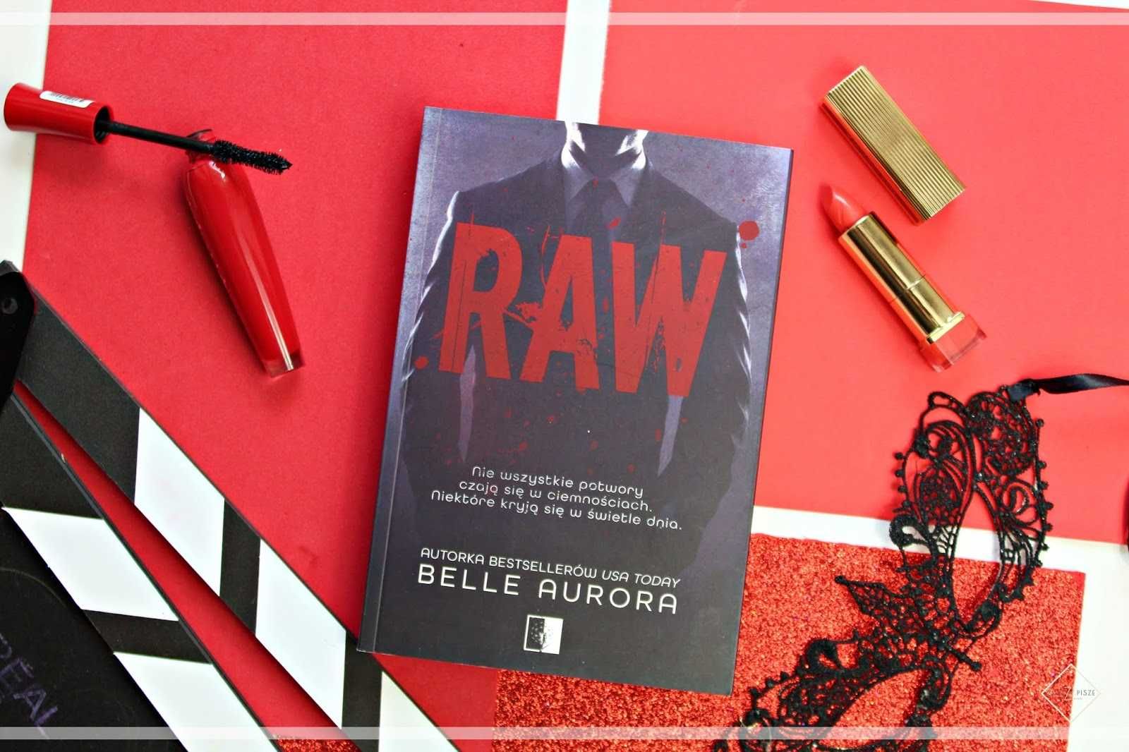 Książka RAW Autor: Belle Aurora (seria Raw Family)