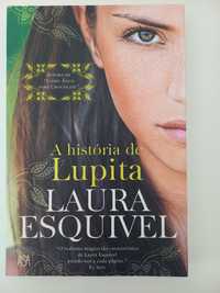 A história de Lupita - Laura Esquivel